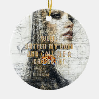 TEE Call Me a Croissant Ceramic Tree Decoration