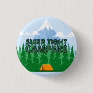 TEE Campers Sleep Slogan 3 Cm Round Badge