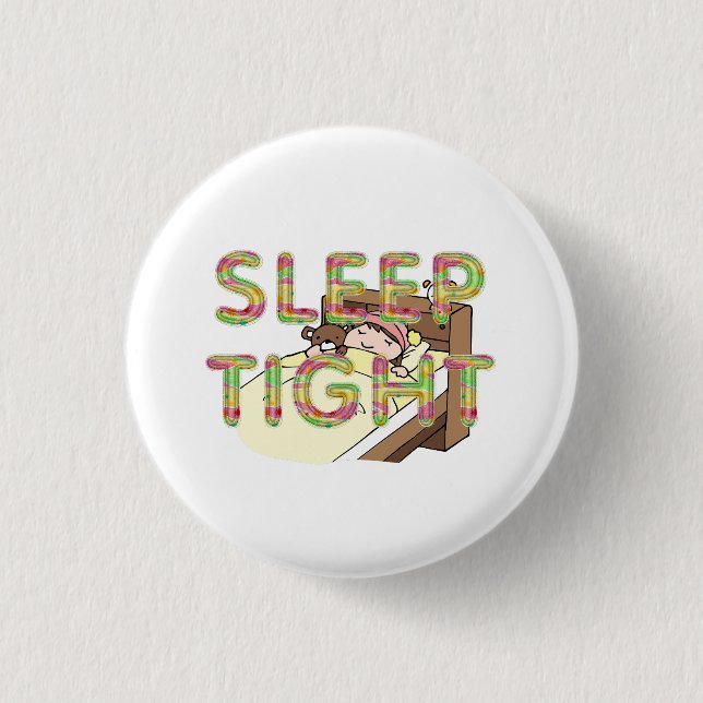 TEE Cute Sleep Slogan 3 Cm Round Badge (Front)