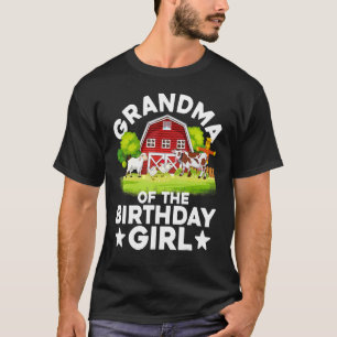 Tee Farmer Farm Party  Grandma Of The Birthday Gir