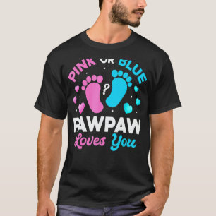 Tee Gender Reveal Baby  Pink Or Blue Pawpaw Loves 