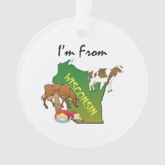 TEE I'm from Wisconsin Ornament