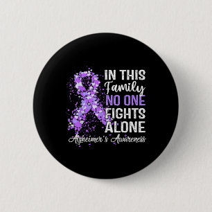 Tee In This Family No One Fights Heimer Alone  6 Cm Round Badge