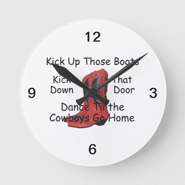 TEE Kick Up Those Boots Round Clock (Front)