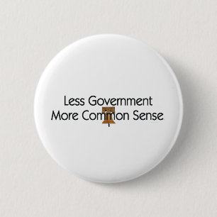 TEE Less Government More Common Sense 6 Cm Round Badge