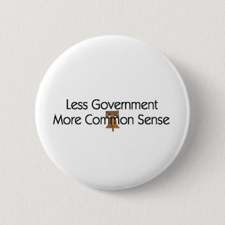 TEE Less Government More Common Sense 6 Cm Round Badge