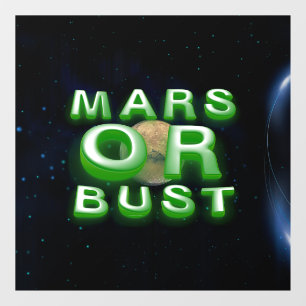 TEE Mars or Bust Window Cling