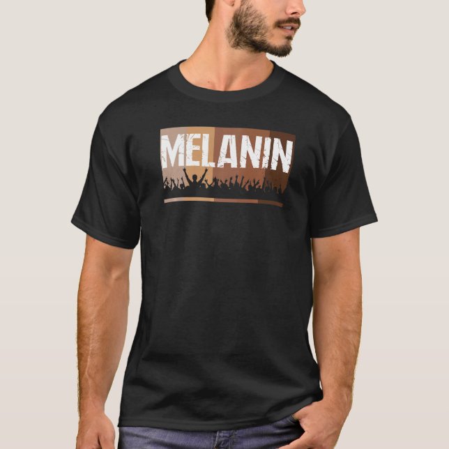 Tee Melanin Black Pride Black History Month Black  (Front)