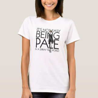 TEE Not Easy Being Pale