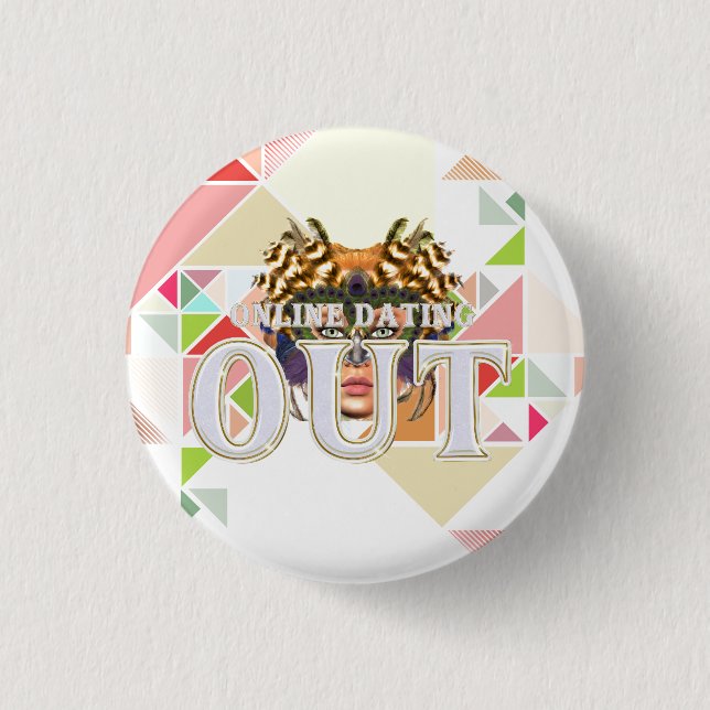 TEE Online Dating Out 3 Cm Round Badge (Front)