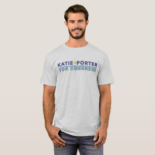 Tee Shirt Katie Porter for Congress