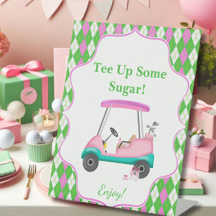 Tee Up For Sugar Desserts Baby Shower Golf Cart  Pedestal Sign