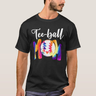 Teeball Mum Tie Dye Ball Mum Mother's Day T-Shirt
