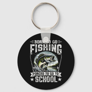 Teen Boys Fishing Shirt Forced To Go To School Byb Key Ring