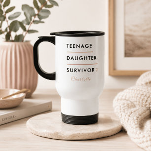 Teen Daughter Survivor Personalized Travel Mug