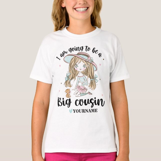 Teen Girl I am Going to be a Big Cousin Pregnancy  T-Shirt (Front)