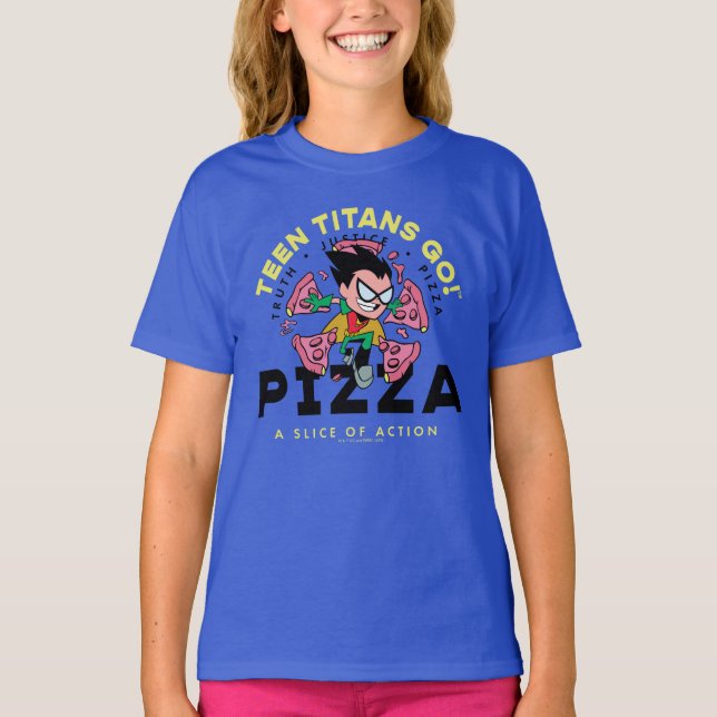 Teen Titans Go! Robin "Truth Justice Pizza" T-Shirt (Front)