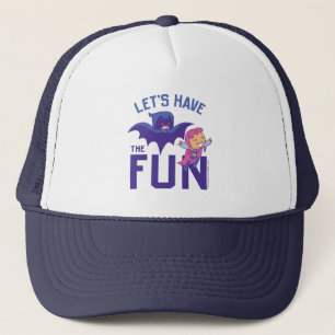 Teen Titans Go!   Starfire & Raven "Have The Fun" Trucker Hat