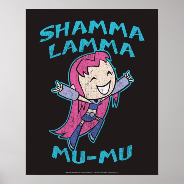 Teen Titans Go! | Starfire "Shamma Lamma Mu-Mu" Poster (Front)
