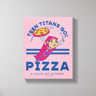 Teen Titans Go! Starfire "Truth Justice Pizza" Canvas Print