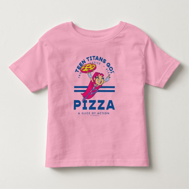 Teen Titans Go! Starfire "Truth Justice Pizza" Toddler T-Shirt (Front)