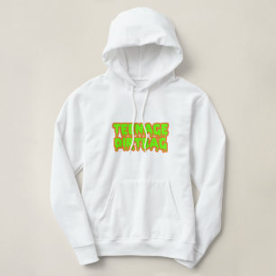 Teenage dirtbag hoodie