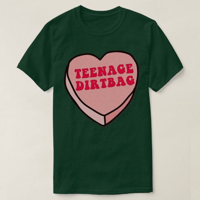 Teenage Dirtbag Love Heart Design T-Shirt (Design Front)