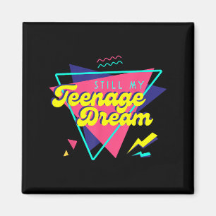 Teenage Dream  Magnet
