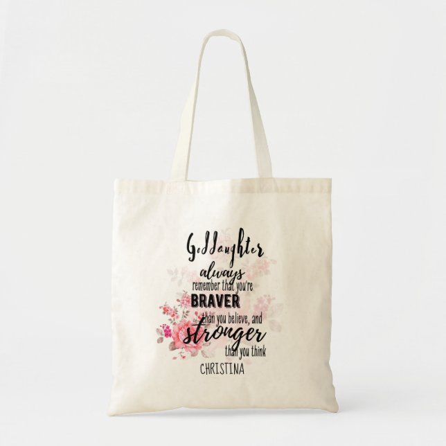Teenage GODDAUGHTER Motivational Quote Floral Tote Bag (Front)