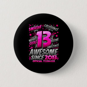 Teenager 13 Year Old Boys 13th Birthday Boy  6 Cm Round Badge