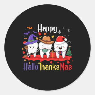 Teeth Happy Hallothanksmas Dental Halloween Merry  Classic Round Sticker
