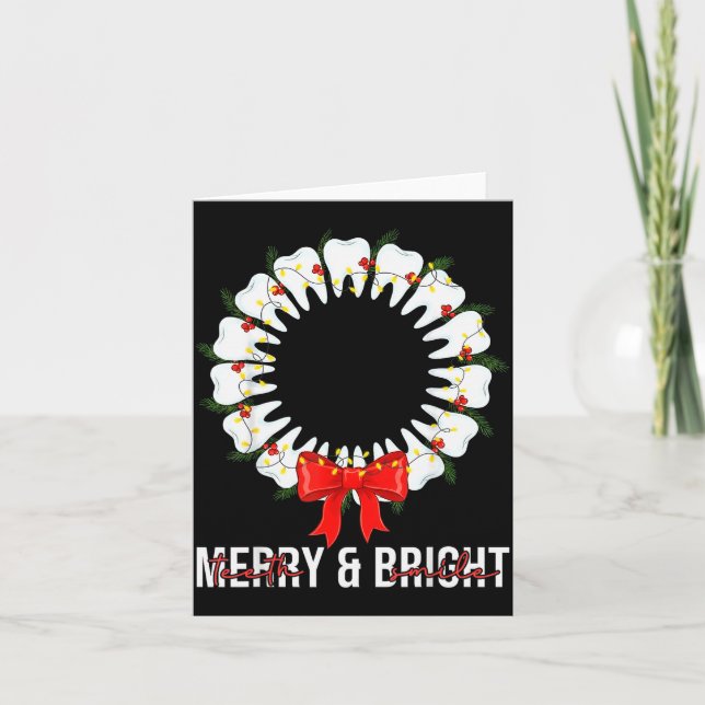 Teeth Smile Be Merry And Bright Dental Dentist Chr Card (Front)