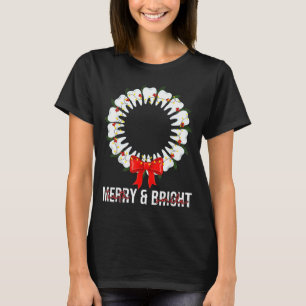 Teeth Smile Be Merry And Bright Dental Dentist Chr T-Shirt