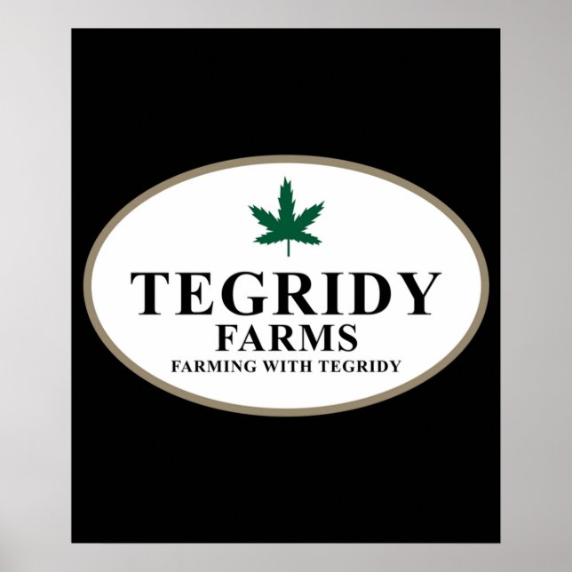 Tegridy Farms Poster (Front)