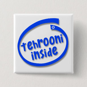 Tehrooni Inside 15 Cm Square Badge