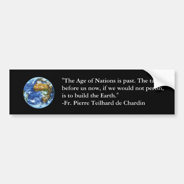 Teilhard de Chardin Bumper Sticker (Front)