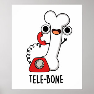 Tele-bone Funny Bone Telephone Pun Poster