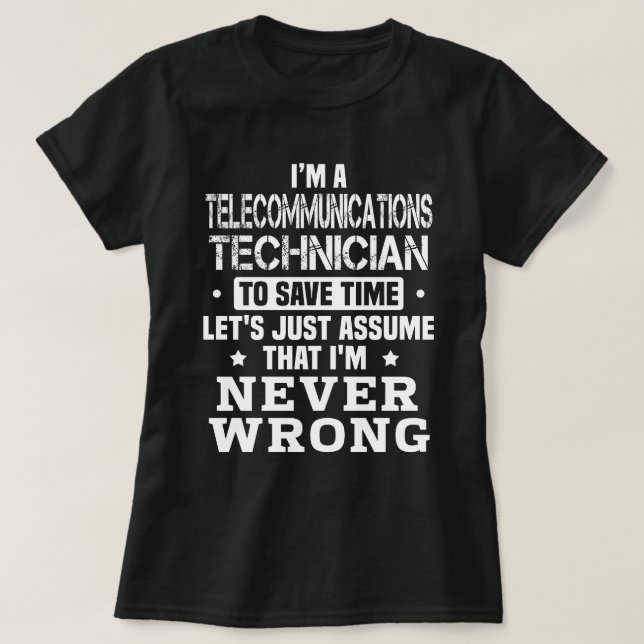 Telecommunications Technician T-Shirt (Design Front)