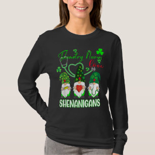 Telemetry Nurses Love Shenanigans Funny Gnome St P T-Shirt