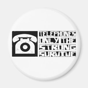 Telephone Survive Magnet