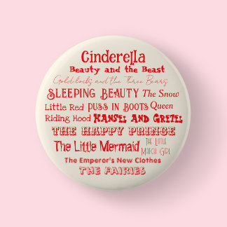 Tell a Fairy Tale Day Badge/ 6 Cm Round Badge