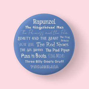 Tell a Fairy Tale Day Badge/ Button