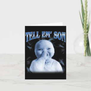 Tell em Son Ai Niche Baby Holding Laugh Gen Z Tuff Card
