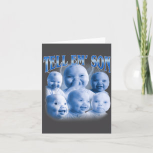 Tell em Son Funny Ai Niche Baby Laugh Holding Gen Card