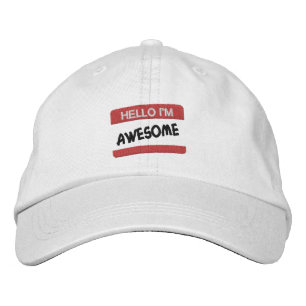 Tell Everyone You're Awesome Embroidered Hat