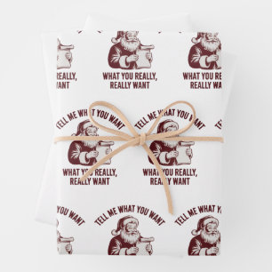 Tell Me What You Want What You Really Realy Want  Wrapping Paper Sheet
