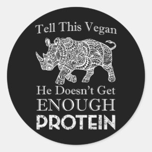 Tell This Vegan Enough Protein Vegan Bodybuilding  Classic Round Sticker