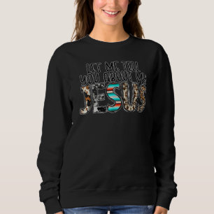 Tell You About My Jesus Western Christian Easter's Sweatshirt