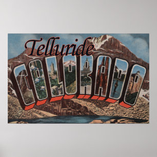 Telluride, Colorado - Large Letter Scenes Poster
