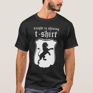 Templar Knight Medieval Fantasy Knight In Shinin T-Shirt